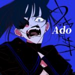 ado(歌手）ギラギラ歌詞意味社会現象「うっせぇわ」MV1億再生突破！